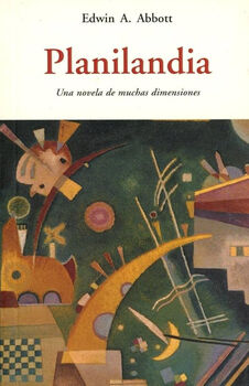 PLANILANDIA -UNA NOVELA DE MUCHAS DIMENSIONES-