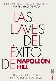 LLAVES DEL XITO DE NAPOLEN HILL, LAS