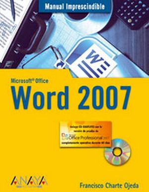 WORD 2007 C/CD  (MANUAL IMPRESCINDIBLE)