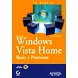 BIBLIA WINDOWS VISTA HOME BASIC Y PREMIUM C/CD, LA