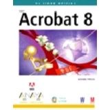 ADOBE ACROBAT 8 (EL LIBRO OFICIAL) C/CD