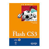 BIBLIA ADOBE FLASH CS3, LA C/CD