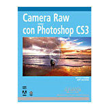 CAMERA RAW CON ADOBE PHOTOSHOP CS3
