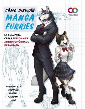 CMO DIBUJAR MANGA FURRIES. LA GUA PARA CREAR PERSONAJES ANTROPOMRFICOS DE FANTASA