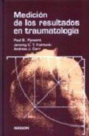 MEDICION DE LOS RESULTADOS EN TRAUMATOLOGIA