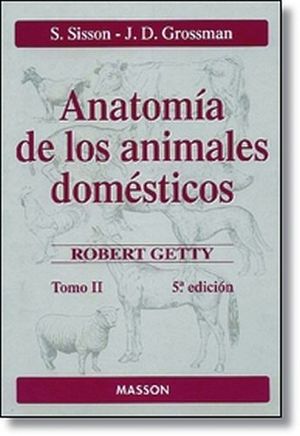 ANATOMA DE LOS ANIMALES DOMSTICOS TOMO II 5ED.