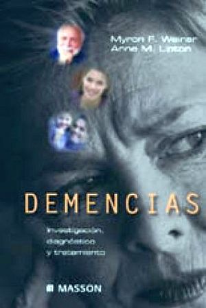 DEMENCIAS, LAS (INVESTIGACION , DIAGNOSTICO Y TRATAMIENTO)