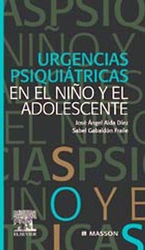 URGENCIAS PSIQUIATRICAS EN NIO ADOLESCENTE