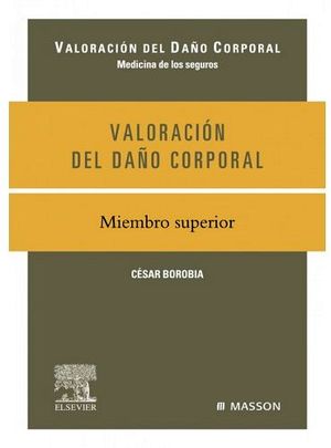 VALORACION DEL DAO CORPORAL MIEMBRO SUPERIOR