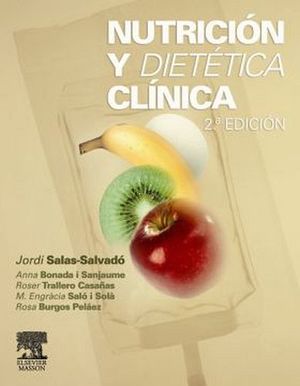 NUTRICION Y DIETETICA CLINICA 2ED.