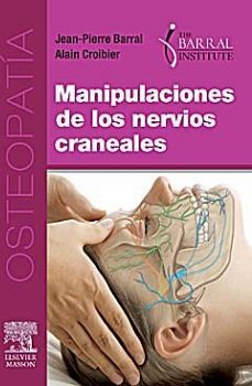 MANIPULACIONES DE LOS NERVIOS CRANEALES -OSTEOPATIA-