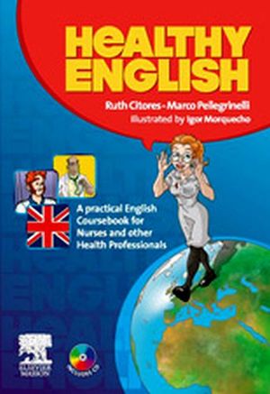 HEALTHY ENGLISH + CD ROM C/LISTENING