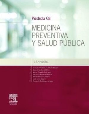 PIDROLA GIL. MEDICINA PREVENTIVA Y SALUD PBLICA  12ED.