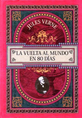 VUELTA AL MUNDO EN 80 DIAS, LA (EMPASTADO)