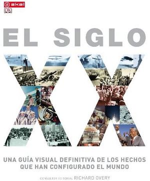 SIGLO XX, EL    (GF)