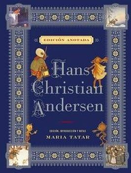 HANS CHRISTIAN ANDERSEN -EDICIN ANOTADA- (EMPASTADO)