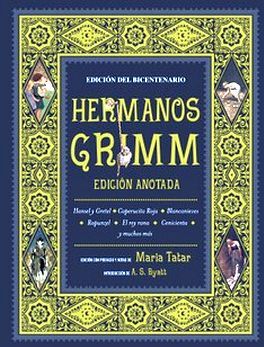 HERMANOS GRIMM -ED.BICENTENARIO/ANOTADA-  (EMPASTADO)