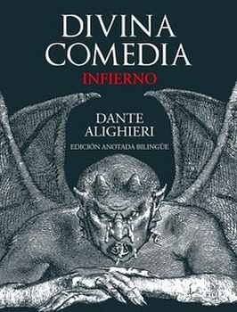DIVINA COMEDIA -INFIERNO-  (EDICIN ANOTADA BILINGE/EMPASTADO)