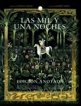 MIL Y UNA NOCHES, LAS -EDICI�N ANOTADA- (EMPASTADO)