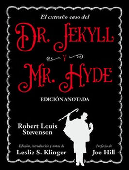 EXTRAO CASO DEL DR.JEKYLL Y MR.HYDE -ED.ANOTADA- (EMPASTADO)