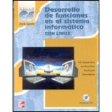 DESARROLLO DE FUNCIONES EN EL SISTEMA INFORMATICO C/DISCO