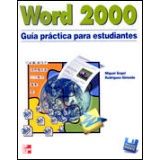 WORD 2000 GUIA PRACTICA PARA ESTUDIANTES