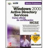 MICROSOFT WINDOWS 2000 ACTIVE DIRECTORY SERVICES