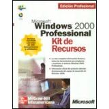 MICROSOFT WINDOWS 2000 PROFESSIONAL KIT DE RECURSOS C/CD