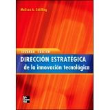 DIRECCION ESTRATEGICA DE LA INNOVACION TECNOLOGICA 2ED.