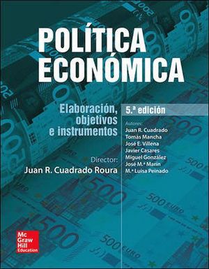 POLITICA ECONOMICA 5ED. -ELABORACION, OBJETIVOS E INSTRUMEN