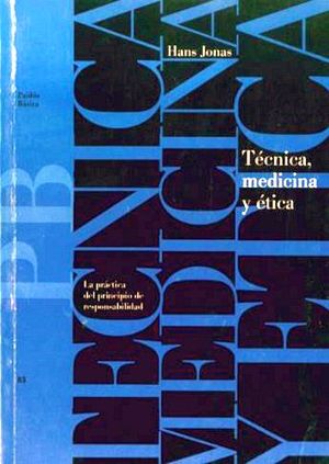 T�CNICA, MEDICINA Y �TICA
