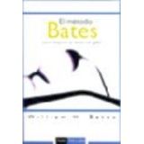 EL M�TODO BATES