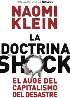 LA DOCTRINA DEL SHOCK