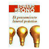 PENSAMIENTO LATERAL PRACTICO, EL (EMPASTADO)
