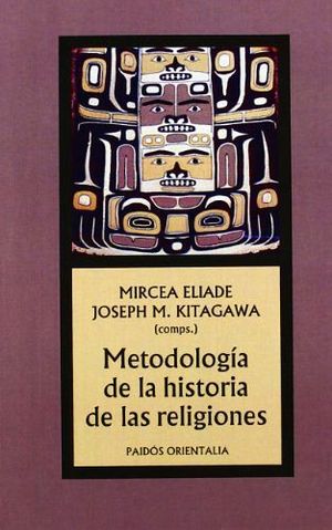 METODOLOGA DE LA HISTORIA DE LAS RELIGIONES (ED.ESPAOLA)