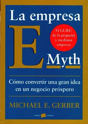 EMPRESA E-MYTH, LA