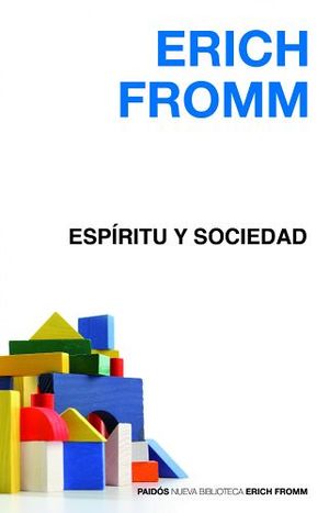 ESPIRITU Y SOCIEDAD (BIBLIOTECA ERICH FROMM)