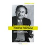 RECORDANDO A ERICH FROMM