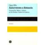 AUTORRETRATO A DISTANCIA (COL. DISCUSIONES)