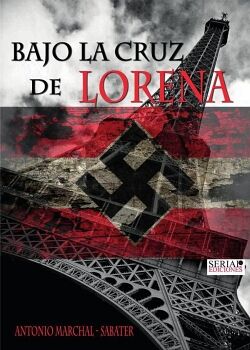 BAJO LA CRUZ DE LORENA