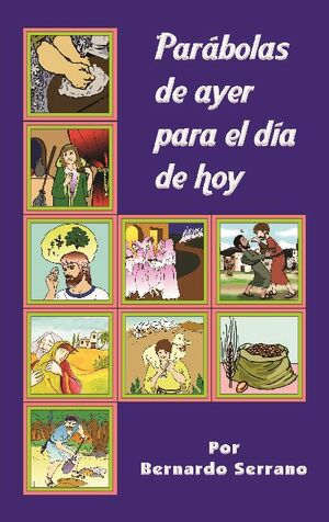 PAR�BOLAS DE AYER PARA EL D�A DE HOY