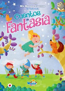 CUENTOS DE FANTASA    (COL. MIS NUEVOS CUENTOS NO TRADICIONALES)