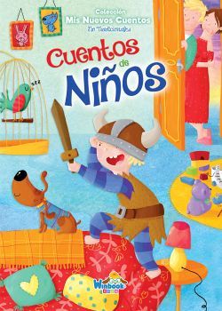 CUENTOS DE NIOS (COL. MIS NUEVOS CUENTOS NO TRADICIONALES)