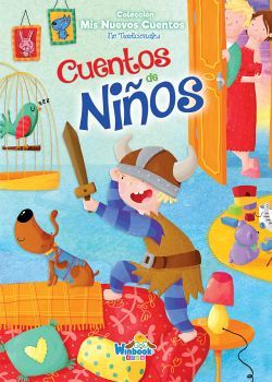 CUENTOS DE NIOS       (COL. MIS NUEVOS CUENTOS NO TRADICIONALES)