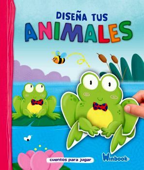 DISEA TUS ANIMALES -CUENTOS PARA JUGAR- (CARTONE)