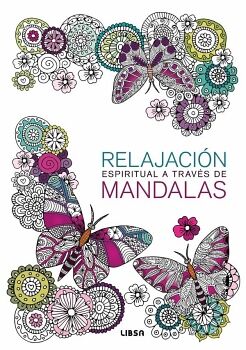 RELAJACI�N ESPIRITUAL A TRAV�S DE MANDALAS