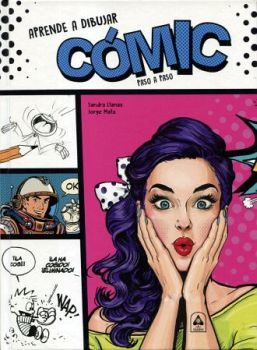 APRENDE A DIBUJAR COMIC PASO A PASO (EMPASTADO)