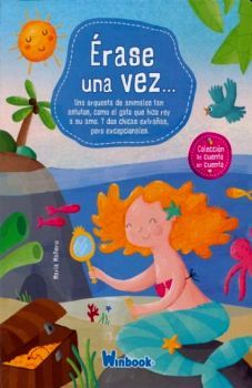 ERASE UNA VEZ... (COL. DE CUENTO EN CUENTO)