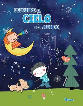 DESCUBRE EL CIELO DEL MUNDO               (EMPASTADO)