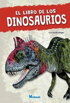LIBRO DE LOS DINOSAURIOS, EL (EMPASTADO)